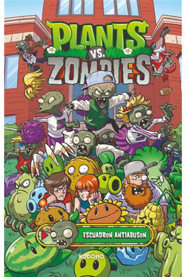 PLANTS VS. ZOMBIES VOL. 03: ESCUADRÓN ANTIABUSÓN (BIBLIOTECA SUPER KODOMO)