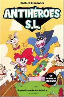ANTIHEROES S.L. UN MISTERIO CON PATATAS