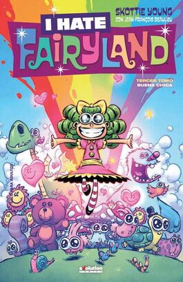I HATE FAIRYLAND 03. BUENA CHICA