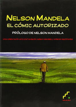 NELSON MANDELA EL COMIC AUTORIZADO