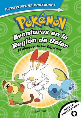 POKEMON AVENTURAS EN LA REGIÓN GALAR / AVENTIRAS EN LA REGIÓN DE ALOLA.