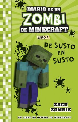 MINECRAFT DIARIO DE UN ZOMBI LIBRO 1