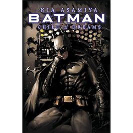 BATMAN: EL HIJO DE LOS SUEÑOS