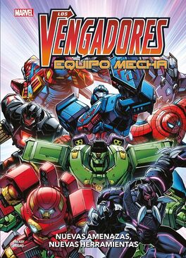 MARVEL ACTION : LOS VENGADORES : EQUIPO MECHA MARVEL ACTION : LOS VENGADORES : EQUIPO MECHA