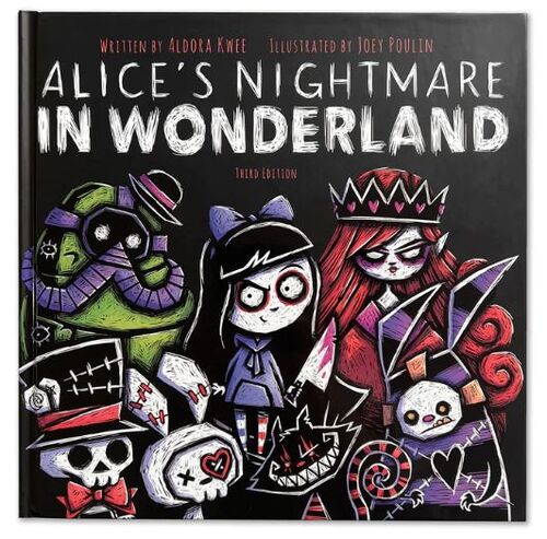 ALICE'S NIGHTMARE IN WONDERLAND STORYBOOK (NEWLY REDESIGNED) AKUMU
