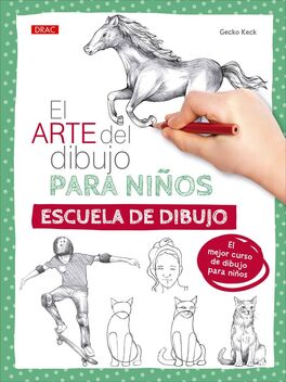 EL ARTE DEL DIBUJO PARA NIÑOS ESCUELA DE DIBUJO