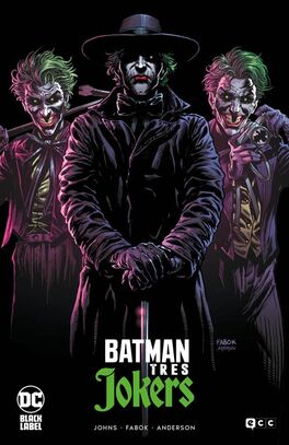 BATMAN: TRES JOKERS (EDICIÓN DELUXE)
