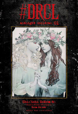 #DRCL MIDNIGHT CHILDREN, VOL. 1