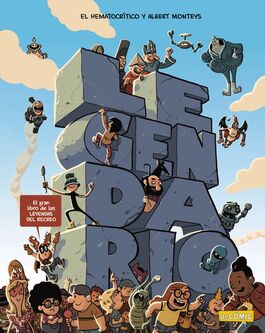 LEGENDARIO EL GRAN LIBRO DE LAS LEYENDAS DEL RECREO