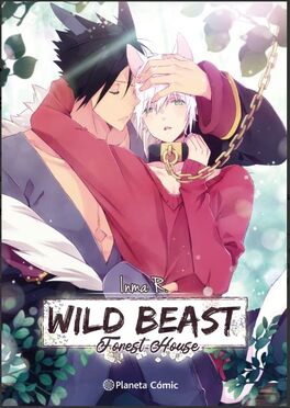 PLANETA MANGA: WILD BEAST FOREST HOUSE Nº 01/03