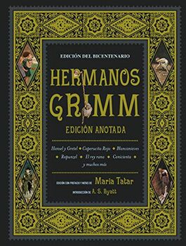 HERMANOS GRIMM EDICIÓN ANOTADA