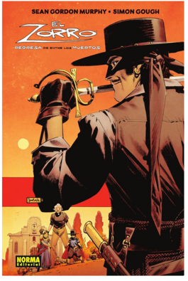 EL ZORRO. REGRESA DE ENTRE LOS MUERTOS EL ZORRO. REGRESA DE ENTRE LOS MUERTOS