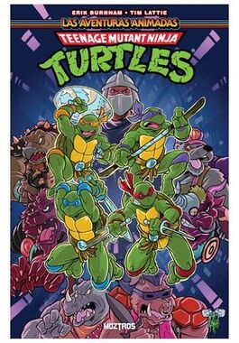 TEENAGE MUTANT NINJA TURTLES : LAS AVENTURAS ANIMADAS - VOL.1