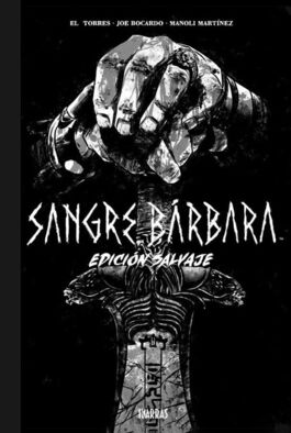SANGRE BARBARA EDICION SALVAJE SANGRE BARBARA EDICION SALVAJE
