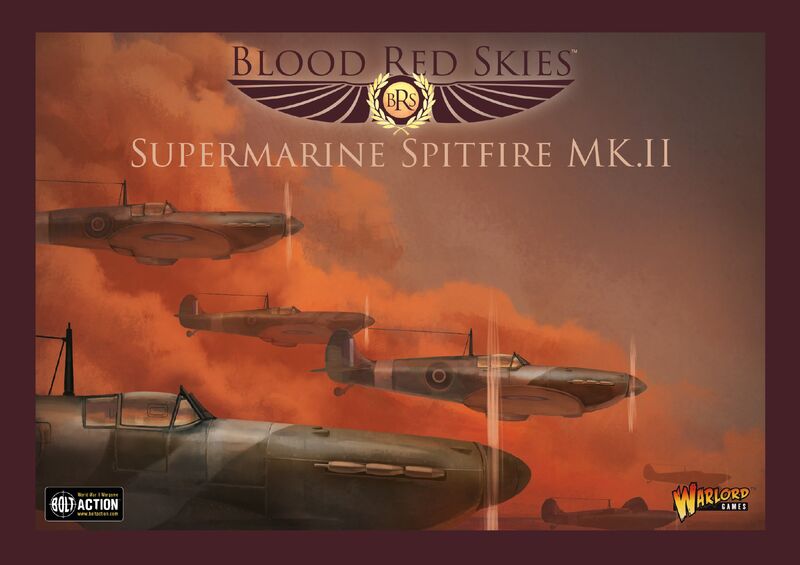BLOOD RED SKIES: SUPERMARINE SPITFIRE MK.II