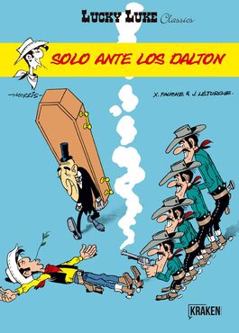 LUCKY LUKE 9: SOLO ANTE LOS DALTON
