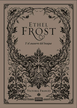 ETHEL FROST Y EL SUSURRO DEL BOSQUE