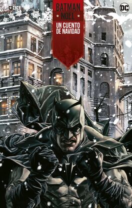 BATMAN NOEL: UN CUENTO DE NAVIDAD