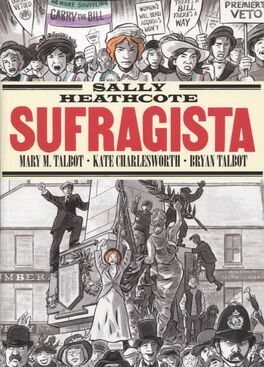 SALLY HEATHCOTE. SUFRAGISTA