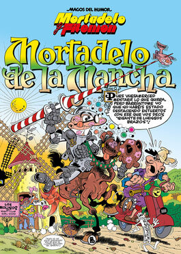 MORTADELO Y FILEMÓN. MORTADELO DE LA MANCHA