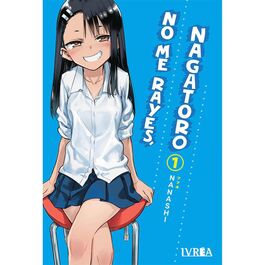NO ME RAYES, NAGATORO 01 NO ME RAYES, NAGATORO 01