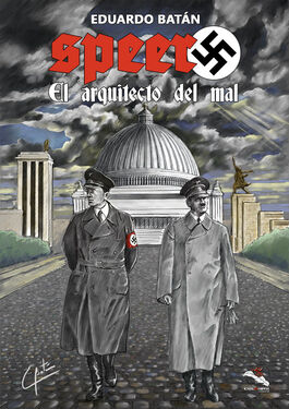 SPEER EL ARQUITECTO DEL MAL