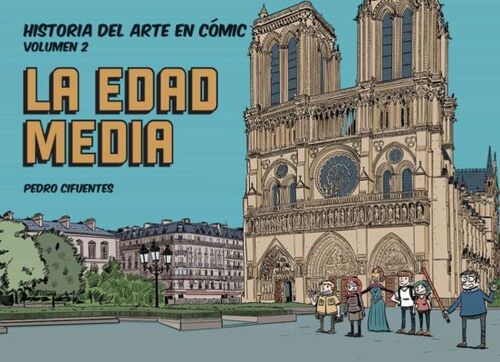 HISTORIA DEL ARTE EN COMIC 2: LA EDAD MEDIA