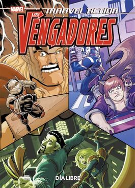 MARVEL ACTION. LOS VENGADORES 05. DIA LIBRE