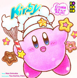 KIRBY DE LAS ESTRELLAS: LA EXTRAÑA ISLA DE LOS DULCES