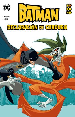 BATMAN: DECLARACIÓN DE CORDURA