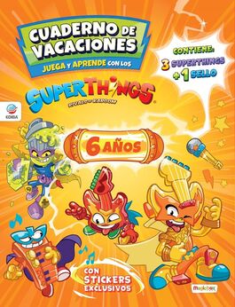 CUADERNO DE VACACIONES JUEGA Y APRENDE SUPERTHINGS 6 AOS