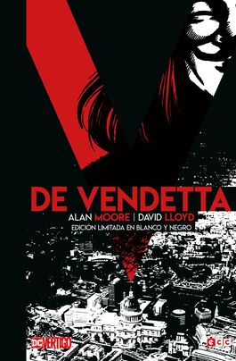 V DE VENDETTA ED. LIMITADA B/N