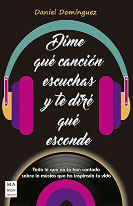 DIME QUE CANCION ESCUCHAS Y TE DIRE QUE ESCONDE DIME QUE CANCION ESCUCHAS Y TE DIRE QUE ESCONDE