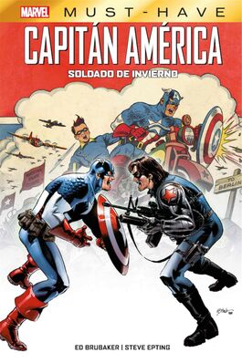 MARVEL MUST-HAVE. CAPITÁN AMÉRICA. EL SOLDADO DE INVIERNO MARVEL MUST-HAVE. CAPITÁN AMÉRICA. EL SOLDADO DE INVIERNO