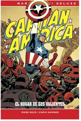 MARVEL NOW! DELUXE. CAPITÁN AMÉRICA DE MARK WAID Y CHRIS SAMNEE MARVEL NOW! DELUXE. CAPITÁN AMÉRICA DE MARK WAID Y CHRIS SAMNEE