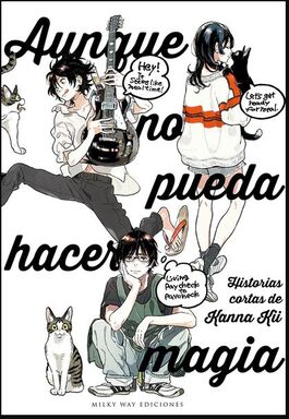 AUNQUE NO PUEDA HACER MAGIA