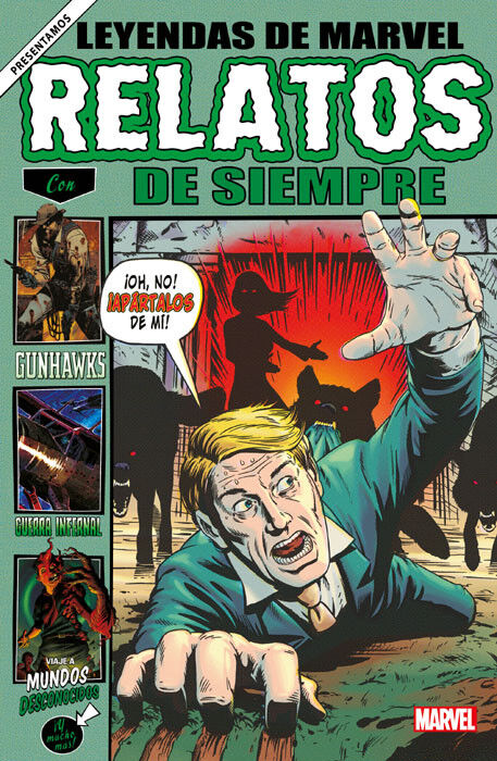 LEYENDAS DE MARVEL. RELATOS DE SIEMPRE