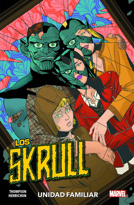 LOS SKRULL: UNIDAD FAMILIAR