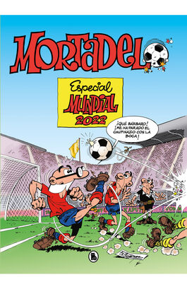 MORTADELO. ESPECIAL MUNDIAL 2022